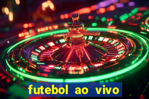 futebol ao vivo futebol muleke